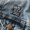 Stop Asian Hate: Hate Is A Virus Iron On Patch