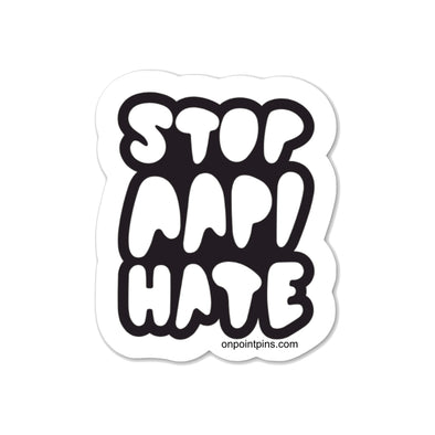 Stop Asian Hate | Stop APPI Hate Cut Vinyl Sticker