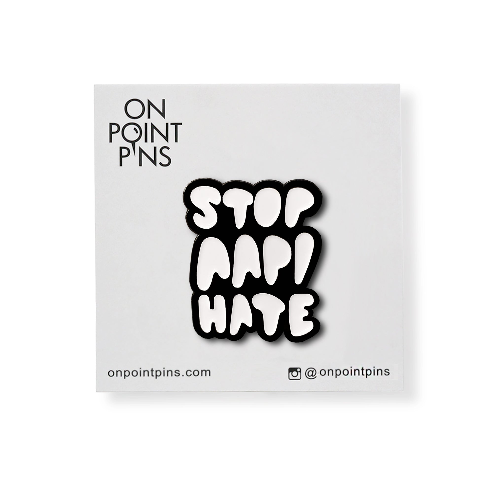 Stop Asian Hate | Stop AAPI Hate Lapel Enamel Pin – On Point Pins