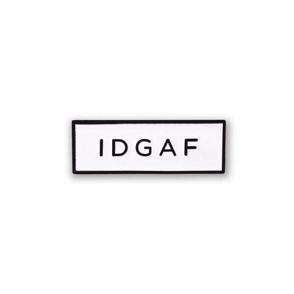 IDGAF 'I Don't Give a Fuck' Meme (Glow in the Dark) Lapel Enamel Pin